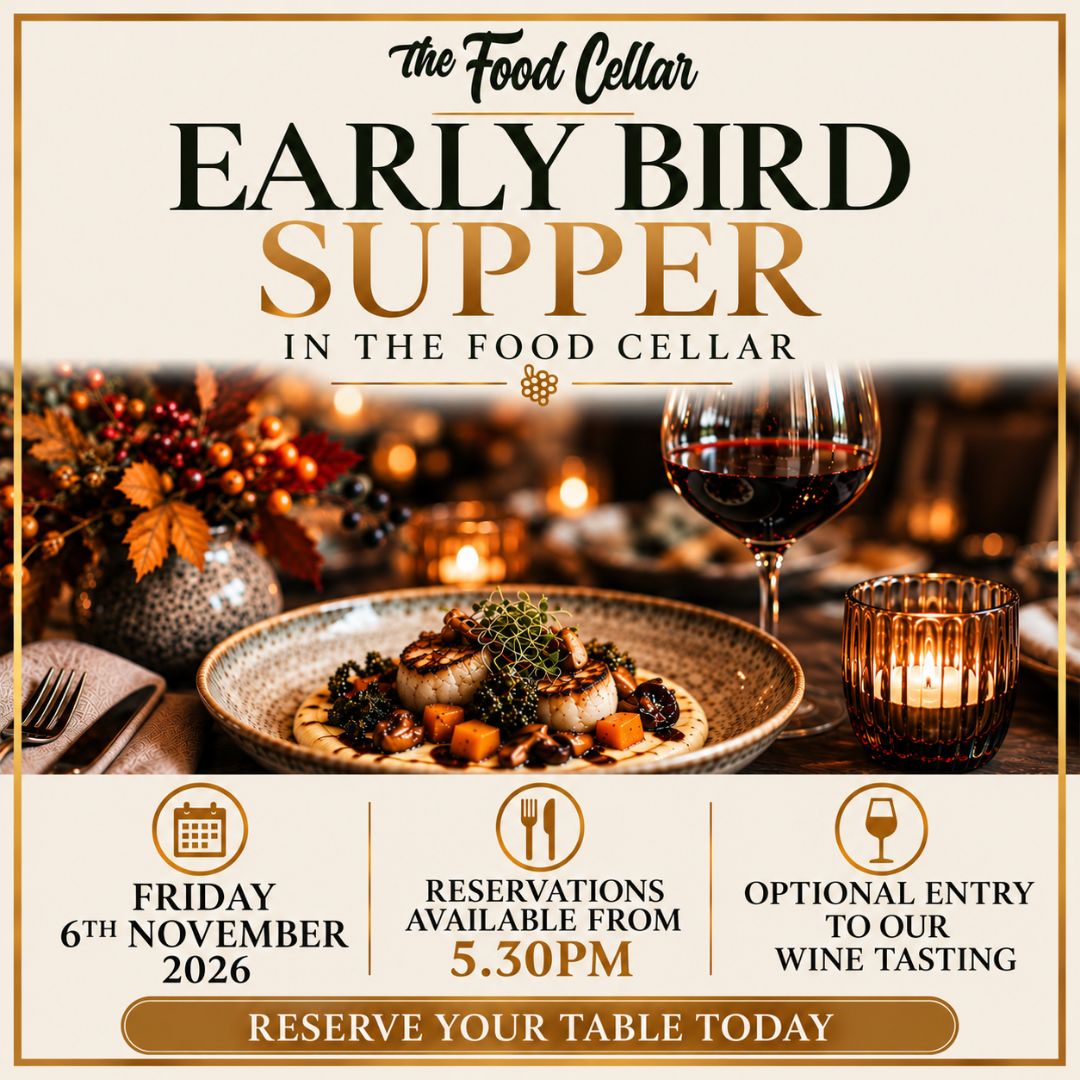 Early Bird Supper at The Food Cellar